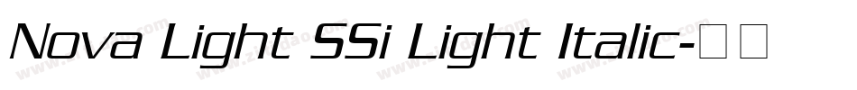 Nova Light SSi Light Italic字体转换